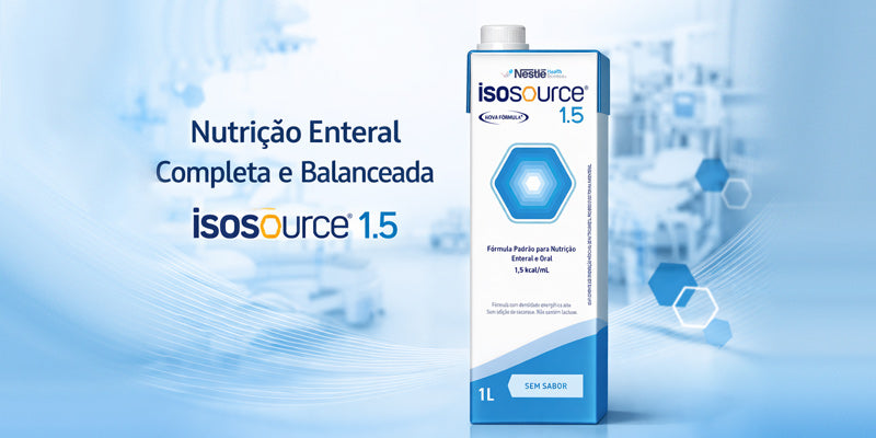 Isosource 1.5 tudo sobre a dieta enteral da Nestlé